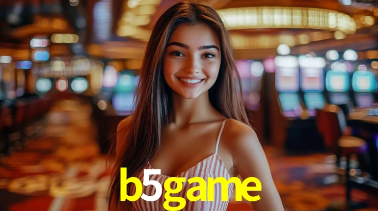 Explore as vantagens do b5game: serviço profissional e confiabilidade